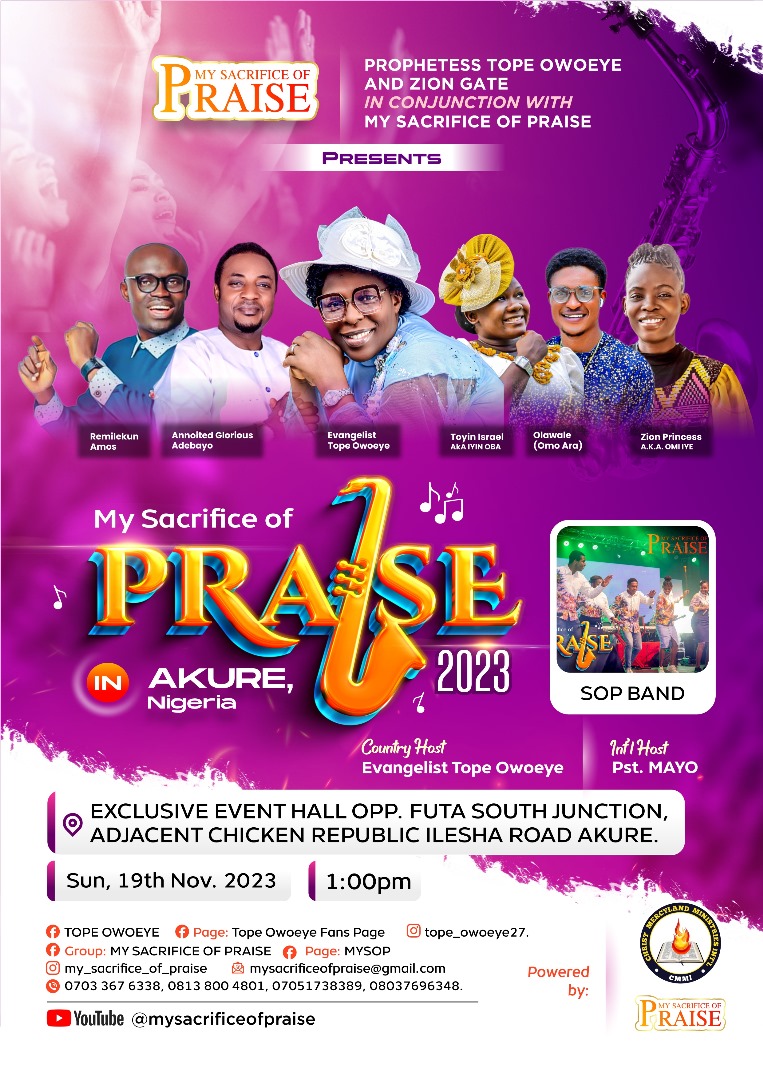 Akure Is Set For Mega Musical Concert “My Sacrifice Of Praise” Powered By Evang Tope Owoeye