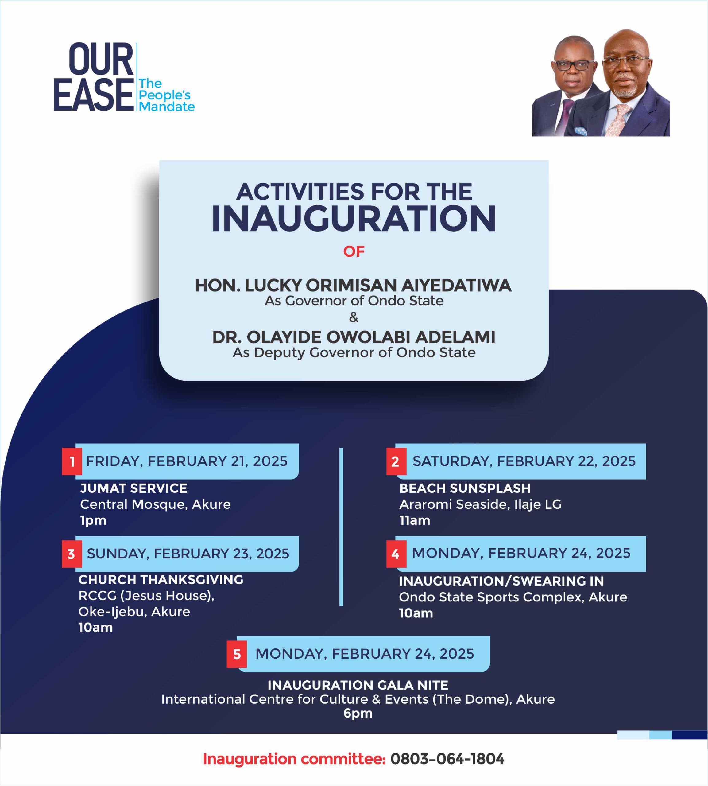 ACTIVITIES FOR THE INAUGURATION OF GOVERNOR LUCKY ORIMISAN AIYEDATIWA & DEPUTY GOVERNOR OLAYIDE OWOLABI ADELAMI